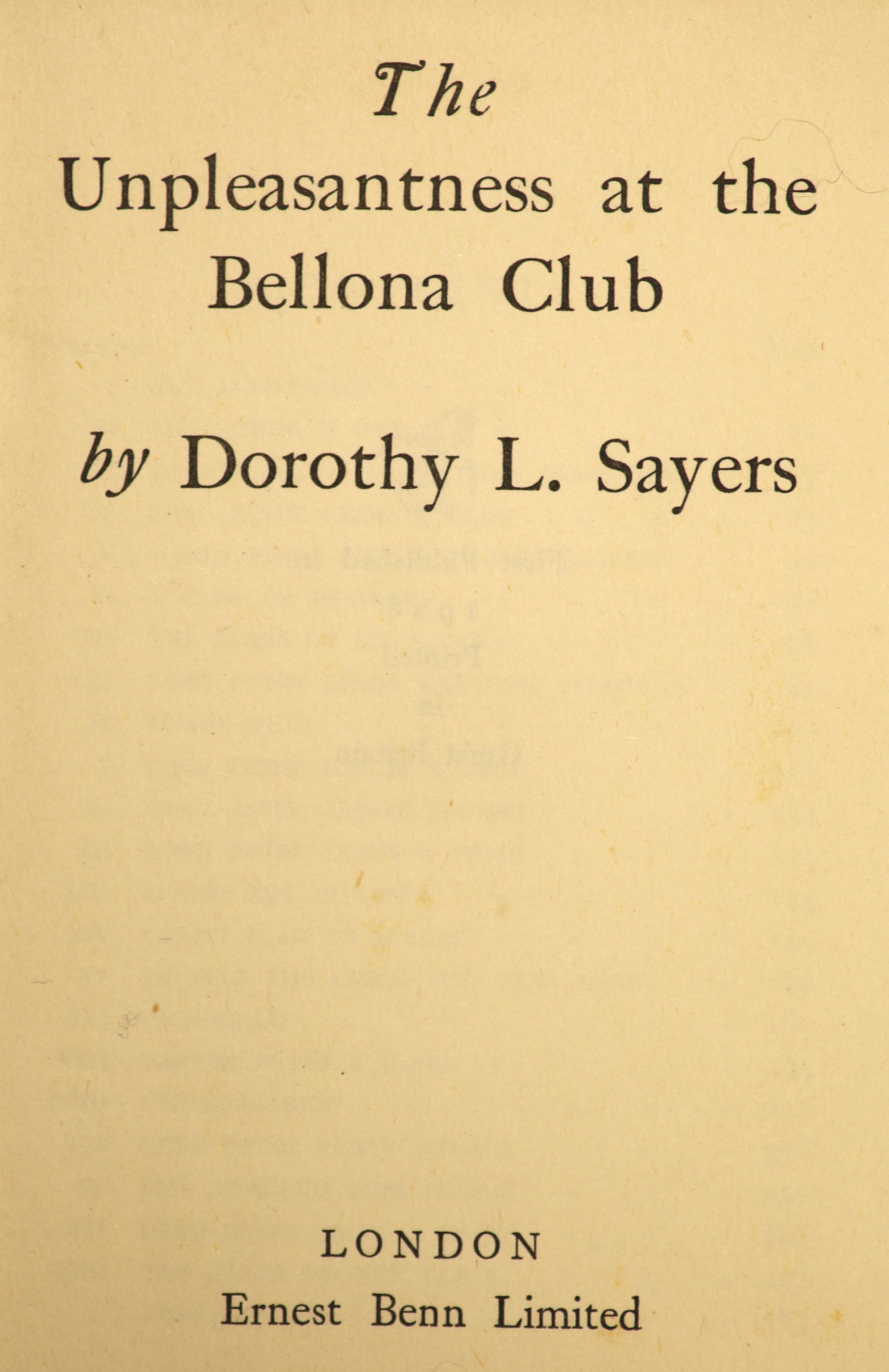 Sayers, Dorothy L. - 4 works - The Unpleasantness at the Bellona Club, 2 copies, 1st editions, original black cloth with orange lettering, both with split joints, one copy with detached half title, Ernest Benn, London, 1